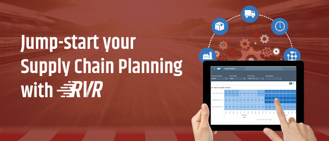 Jump-start your Supply Chain Planning with RVR